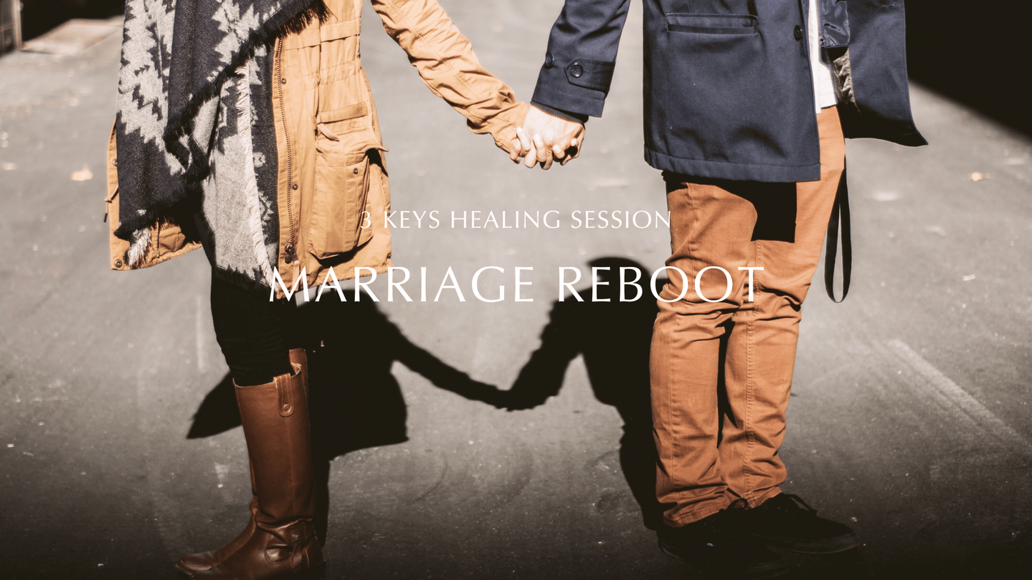 Marriage Reboot - Healing Session