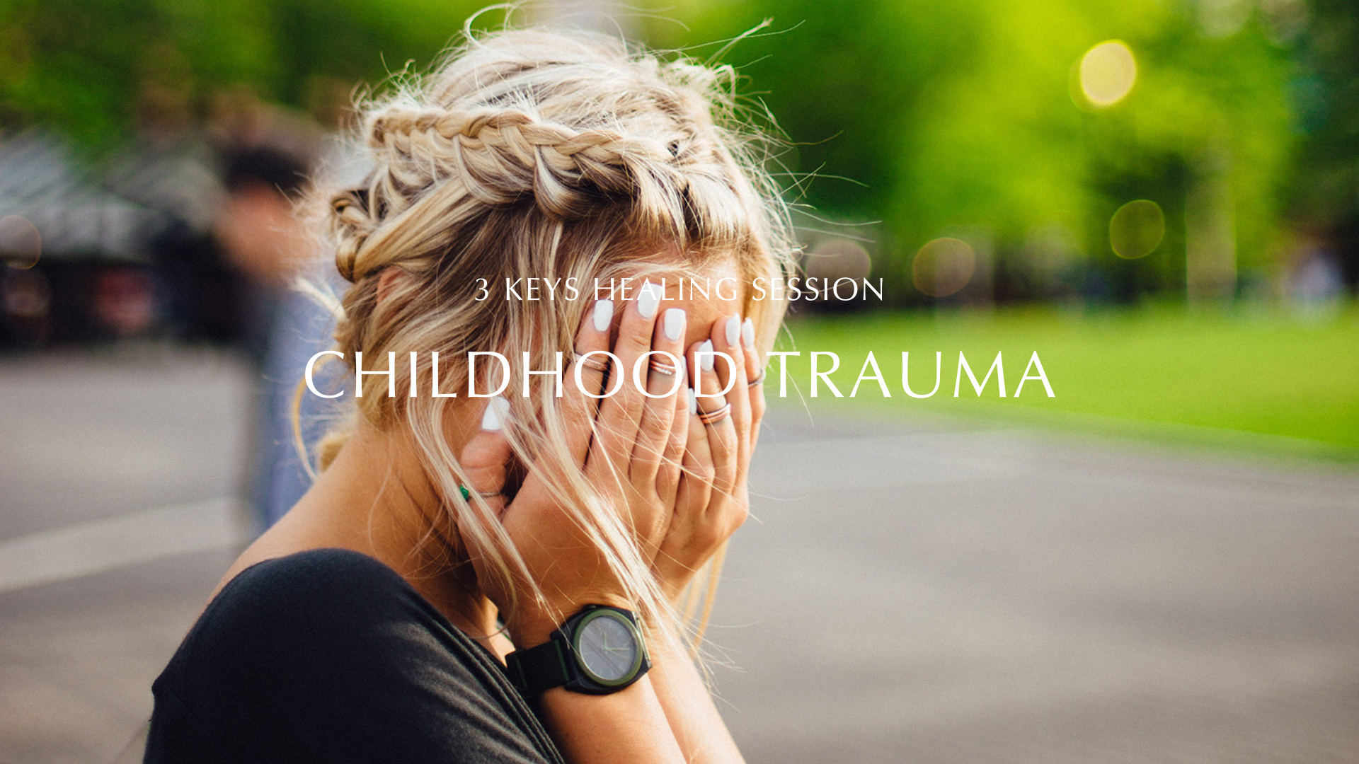 Load video: 3 KEYS VIDEO - CHILDHOOD TRAUMA - KEY 1